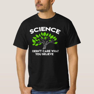 T-shirt La science se moque de ce que vous croyez