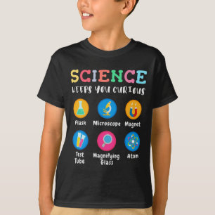 T-shirt La science vous garde curieux