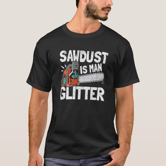 T-shirt La Sciure De Sciure De Mens Est La Parties scintil (Devant)