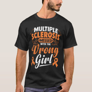 T-shirt La sclérose en plaques s'est trompée de personne