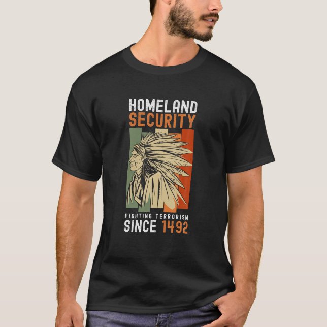 T-shirt La sécurité intérieure combat le terrorisme depuis (Devant)