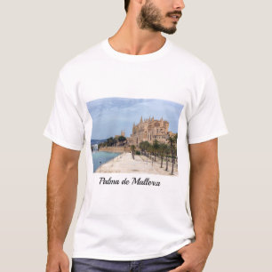 T-shirt La Seu, la cathédrale de Palma de Mallorca - Espag