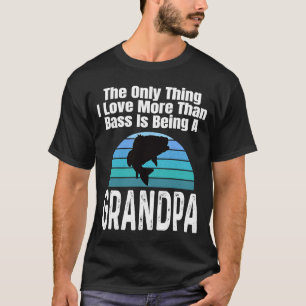 T-shirt La Seule Chose Que J'Aime Plus Que Bass Est D'Être