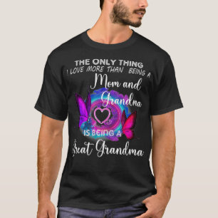 T-shirt La seule chose que j'aime plus que d'être une mama