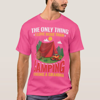 T-shirt La Seule Chose Que J'Aime Plus Que Le Camping Est 