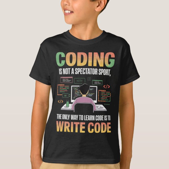 T-shirt La Seule Façon D'Apprendre Le Code Est De Code Inf (Devant)
