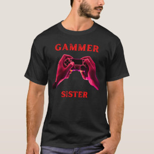 T-shirt La soeur gammer fummy gamer dire garçons filles
