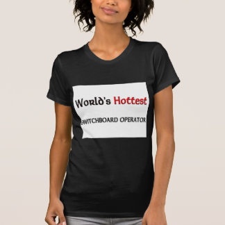 T-shirt La standardiste la plus chaude des mondes