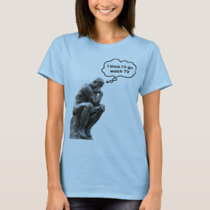 T-shirt La statue du penseur de Rodin - Je pense que je va