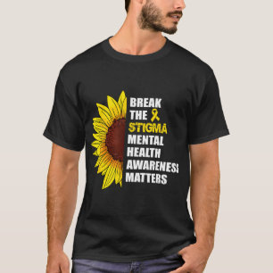 T-shirt La stigmatisation Sensibilisation à la santé menta