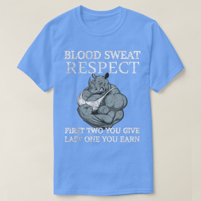 T-shirt La Sueur De Sang Respectez Les Deux Premiers Que V (Design devant)