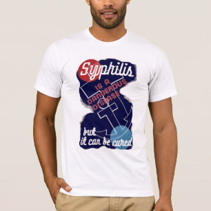 T-shirt La syphilis est une maladie dangereuse