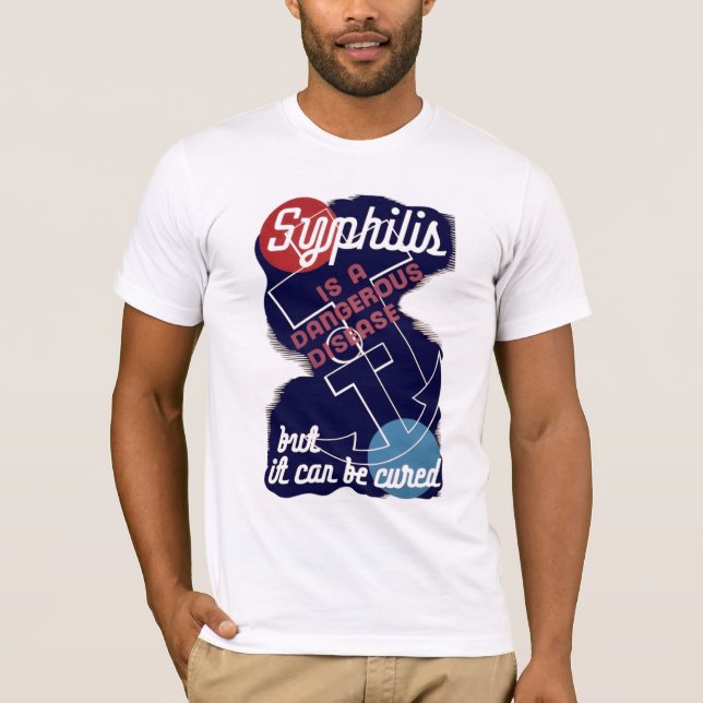 T-shirt La syphilis est une maladie dangereuse (Devant)