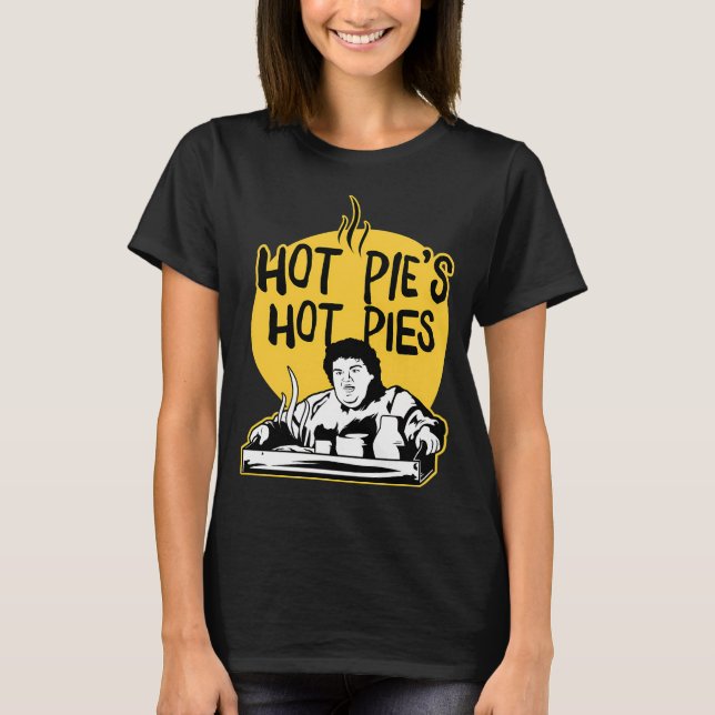 T-shirt La tarte chaude de Hot Pie  (Devant)