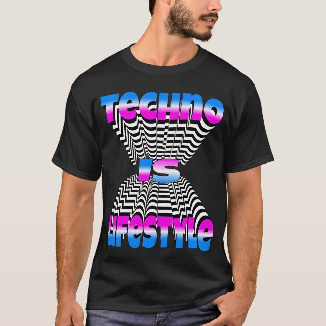 T-shirt La techno est un mode de vie ami (Devant)