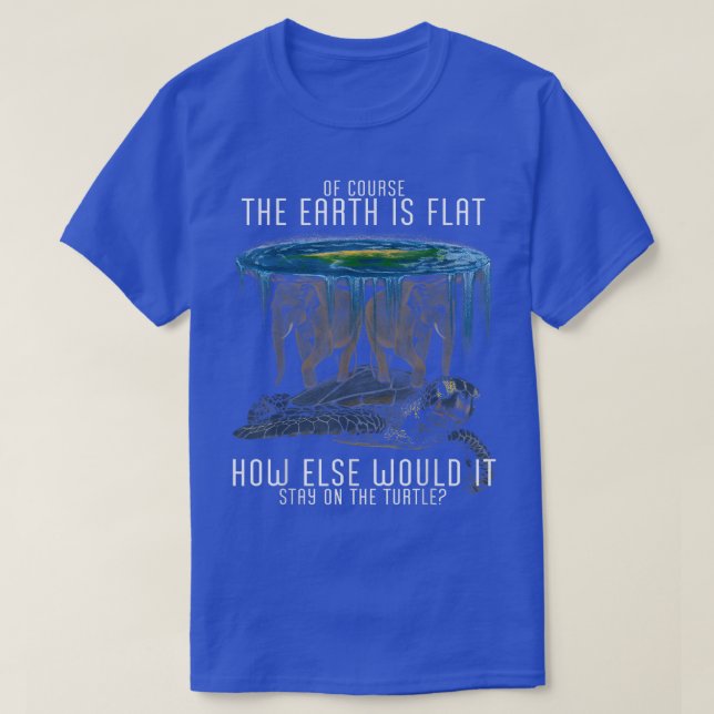 T-shirt La Terre Est Flat Société Turtle Elephants Science (Design devant)