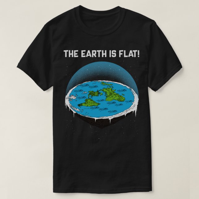 T-shirt La Terre est plate 4 (Design devant)