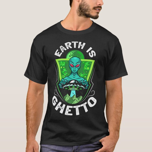 T-shirt La Terre Est Une Chemise Drôle Du Ghetto (Devant)