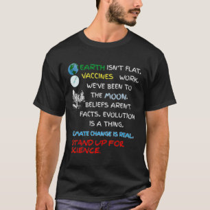 T-shirt La Terre n'est pas plate se tenir debout pour la s