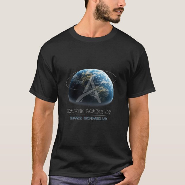 T-shirt La Terre nous a faits / L'espace nous définit (Devant)