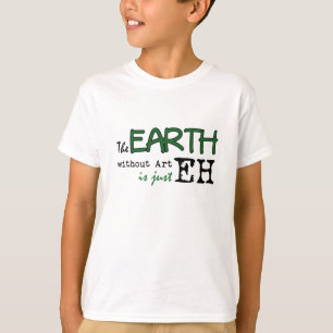 T-shirt La Terre sans art