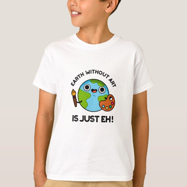T-shirt La Terre Sans Art N'Est Que Le Jeu D'Astronomie (Devant)