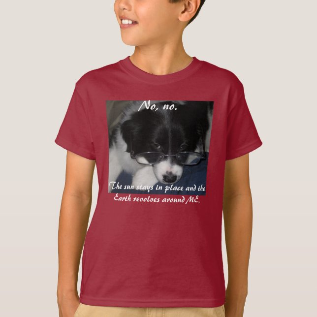 T-shirt "La Terre tourne autour de moi" Chemises (Devant)