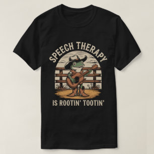 T-shirt La Thérapie de la parole est Rootin Tootin mignon