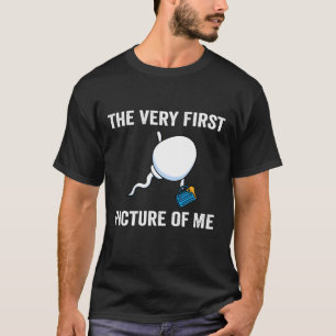 T-shirt La toute première photo de moi drôle humour disant