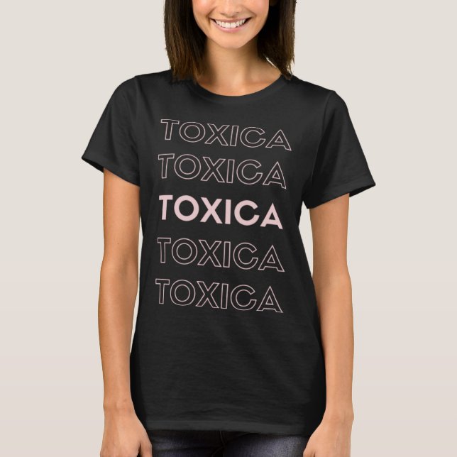 T-shirt La Toxica Hispanic Mom Trending (Devant)