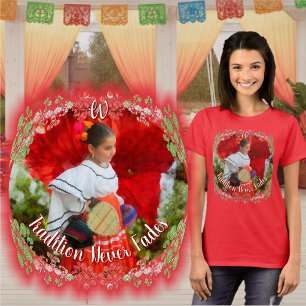 T-shirt La tradition ne disparaît jamais 2555