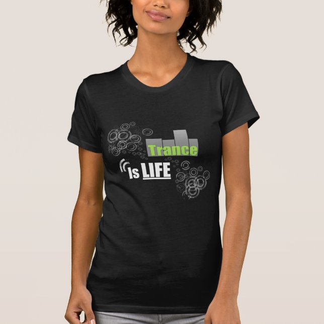 T-shirt La transe est la vie (Devant)