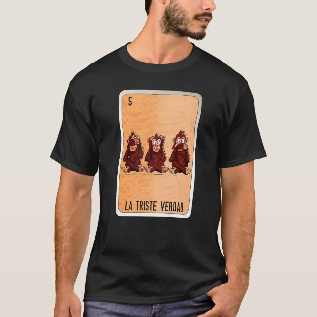 T-shirt La Triste Verdad Mexicaine Lotterie Cartes de Bing (Devant)