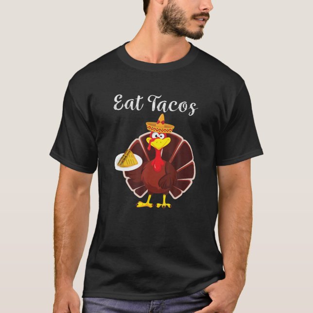 T-shirt La Turquie mange des tacos amusants Sombrero Thank (Devant)