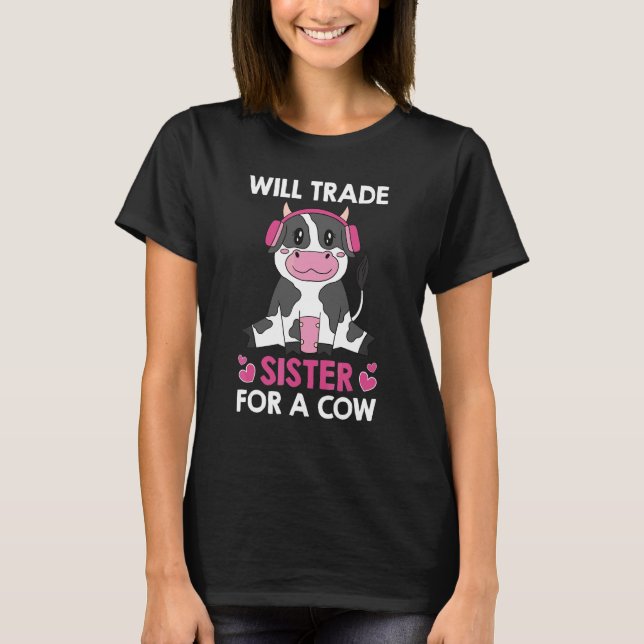 T-shirt La Vache Échangera Une Soeur Pour Un Frère De Vach (Devant)