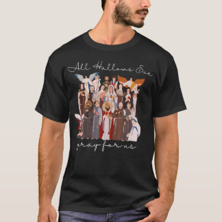 T-shirt La veille de la Toussaint Priez Pour Nous Hallowee
