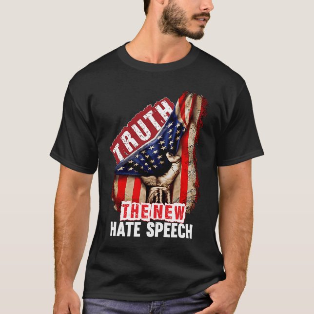 T-shirt La vérité Le nouveau discours de haine La justesse (Devant)