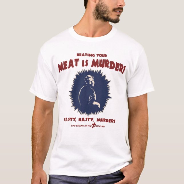 T-shirt … la viande est meurtre (Devant)