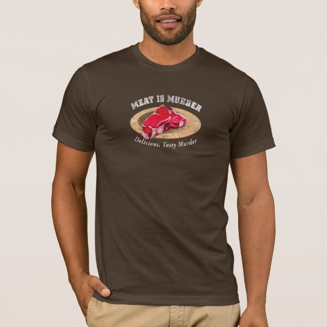 T-shirt La viande est meurtre - délicieux, meurtre (Devant)