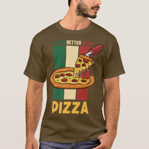 T-shirt La Vie Avec La Pizza Ironique Dit Italienne Pizza