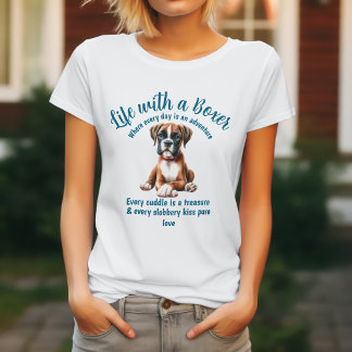 T-shirt La vie avec un chien Boxer