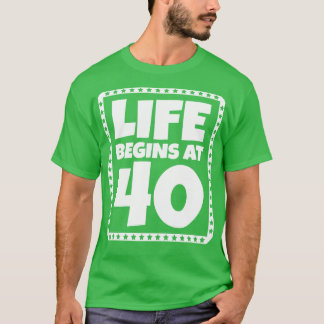 T-shirt La vie commence à 40 1