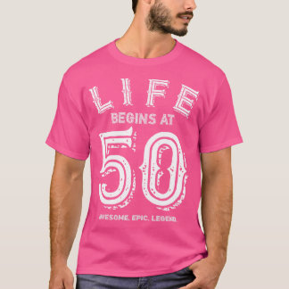 T-shirt La vie commence à 50 3