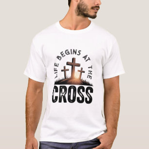 T-shirt La vie commence à la Croix