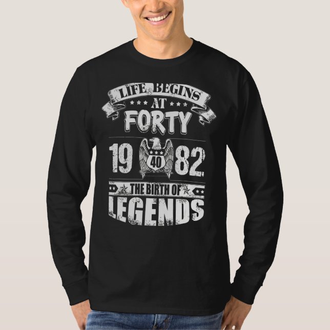 T-shirt La Vie Commence À Quarante Ans 1982 La Naissance D (Devant)