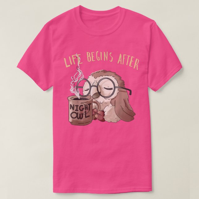 T-shirt La Vie Commence Après Café Cute Night Owl Coffee G (Design devant)