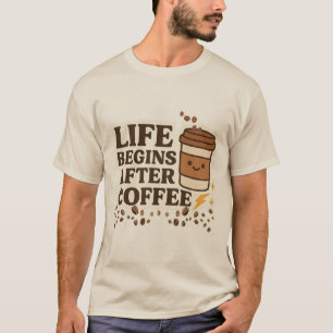 T-shirt La vie commence après le café - Amusants et de caf