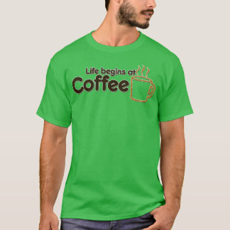 T-shirt La vie commence au café