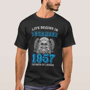 T-shirt La Vie Commence En Décembre 1957 La Naissance De L