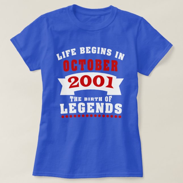 T-shirt La vie commence octobre 2001 Anniversaire (Design devant)